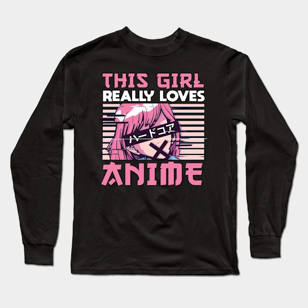 This Girl Really Loves Anime Merch Otaku Gift Anime Long Sleeve T-Shirt by TheTeeBee